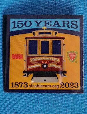 "Cable Car 150th" Lapel Pin