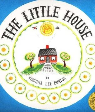 Book, The Little House by Virginia Lee Burton