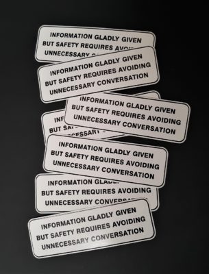Sticker, Information Gladly Given...