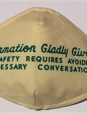 Adult Face Mask, "Information Gladly Given . . ." PCC version