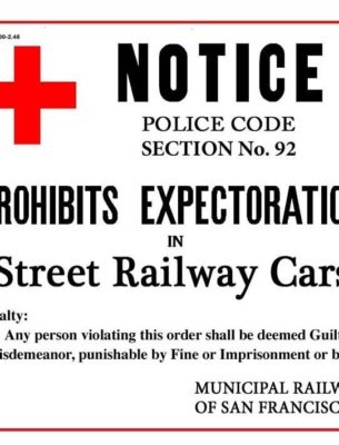 Magnet • MUNI No Expectorating Notice