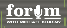 KQED Radio's Forum with Michael Krasny