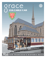 Grace via Cable Car